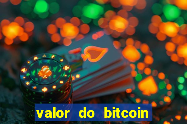 valor do bitcoin em 2020 em reais